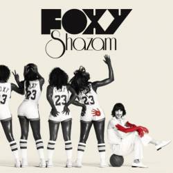 Foxy Shazam : Foxy Shazam